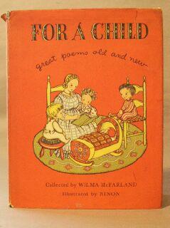 Image du vendeur pour For a Child: Great Poems Old and New mis en vente par Books & Bidders Antiquarian Booksellers