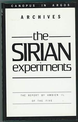The Sirian Experiments The Report by Ambien II, of the Five