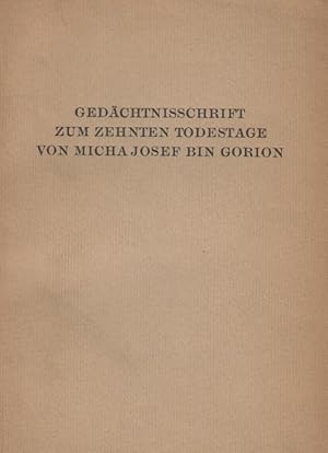 Bild des Verkufers fr GEDCHTNISSCHRIFT ZUM ZEHNTEN TODESTAGE VON MICHA JOSEF BIN GORION, 18. NOVEMBER 1931 zum Verkauf von Dan Wyman Books, LLC