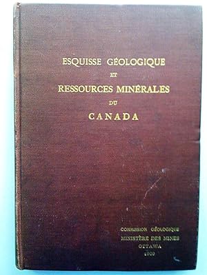 Seller image for Esquisse gologique et ressources minrales du Canada for sale by Claudine Bouvier