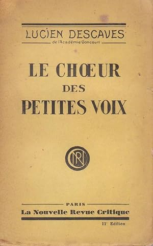 Bild des Verkufers fr Choeur des petites voix (Le) zum Verkauf von Bouquinerie "Rue du Bac"