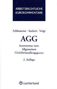 Immagine del venditore per AGG. Kommentar zum Allgemeinen Gleichbehandlungsgesetz. venduto da Antiquariat Jenischek
