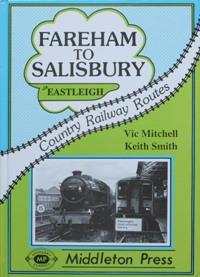 COUNTRY RAILWAY ROUTES - FAREHAM TO SALISBURY