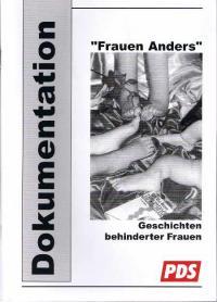 Frauen anders - Geschichten behinderter Frauen.