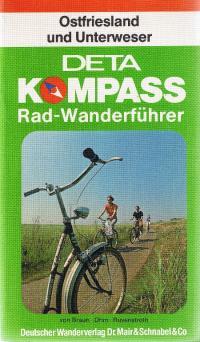 Seller image for Ostfriesland Und Unterweser - Kompass Rad-Wanderfhrer. for sale by Auf Buchfhlung