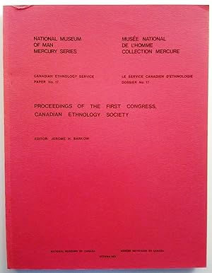 Seller image for Proceedings of the First Congress, Canadian Ethnology Society for sale by Claudine Bouvier
