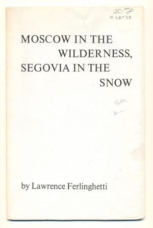 Moscow in the Wilderness, Segovia in the Snow