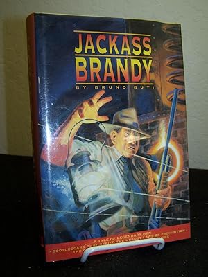 Immagine del venditore per Jackass Brandy. venduto da Zephyr Books