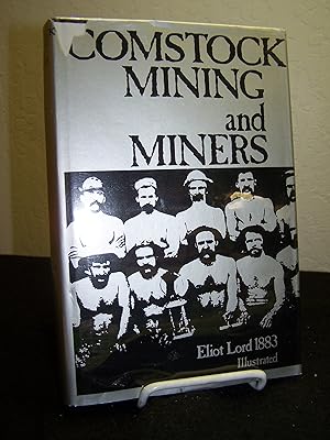 Seller image for Comstock Mining and Miners. for sale by Zephyr Books