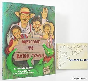 Image du vendeur pour Welcome to Bayou Town! mis en vente par Banjo Booksellers, IOBA