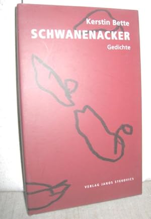 Bild des Verkufers fr Schwanenacker (Gedichte) zum Verkauf von Antiquariat Zinnober