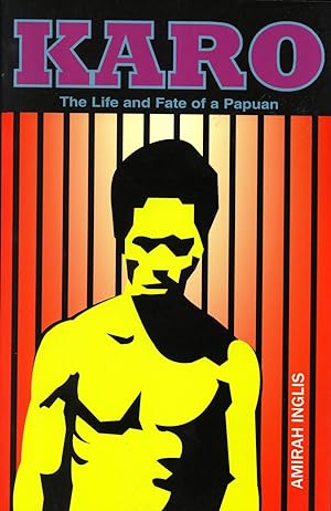 Seller image for Karo: The Life and Fate of a Papuan for sale by Masalai Press