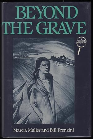 Seller image for Beyond the Grave; A Walker Mystery for sale by James & Mary Laurie, Booksellers A.B.A.A