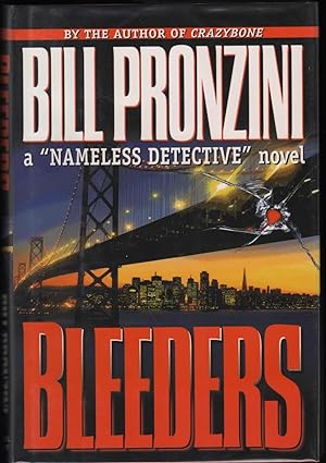 Bleeders; A Nameless Detective Novel