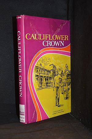 Seller image for Cauliflower Crown for sale by Burton Lysecki Books, ABAC/ILAB