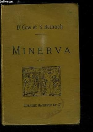 Imagen del vendedor de Minerva. Introduction  l'tude des classiques scolaires, grecs et latins. a la venta por Le-Livre