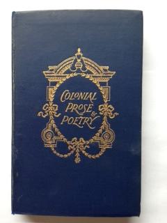 Seller image for Colonial Prose and Poetry : The Beginnings of Americanism 1650-1710 for sale by Barry Cassidy Rare Books