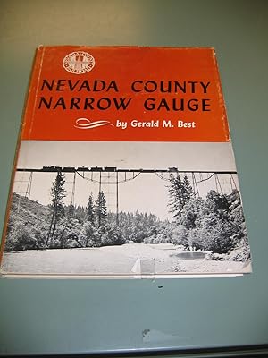 Seller image for Nevada County Narrow Gauge for sale by Empire Books