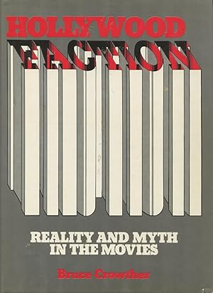 Seller image for Hollywood Faction: Reality and Myth in the Movies for sale by Kenneth A. Himber