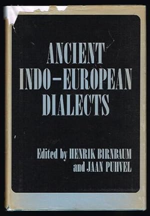 Ancient Indo-European Dialects: Proceedings of the Conference on Indo-European Linguistics Held a...