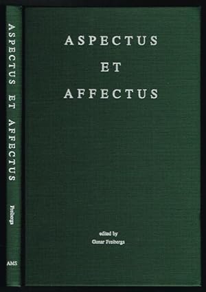 Aspectus et Affectus: Essays and Editions in Grosseteste and Medieval Intellectual Life in Honor ...