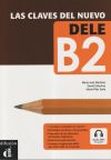 Imagen del vendedor de Las claves del nuevo DELE, B2 a la venta por AG Library