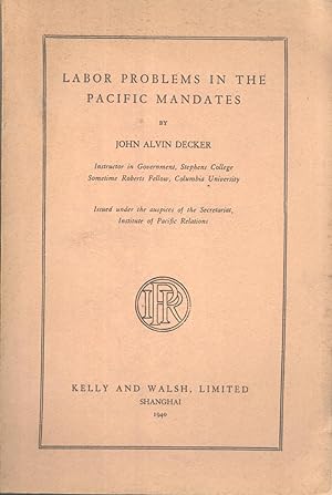 Seller image for Labor Problems in the Pacific Mandates for sale by Masalai Press