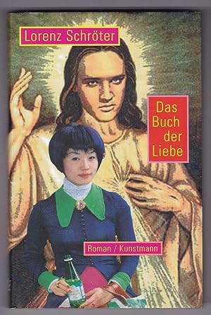 Image du vendeur pour Das Buch der Liebe. Roman mis en vente par Kultgut