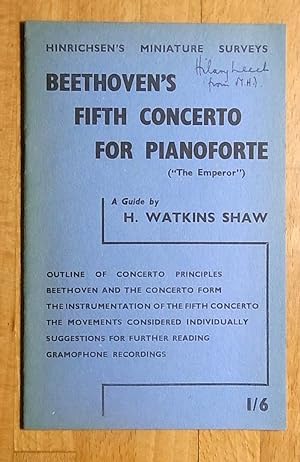 Imagen del vendedor de Beethoven's Fifth Concerto for Pianoforte - "The Emperor": A Guide (Hinrichsen's Miniature Surveys). a la venta por Books at yeomanthefirst