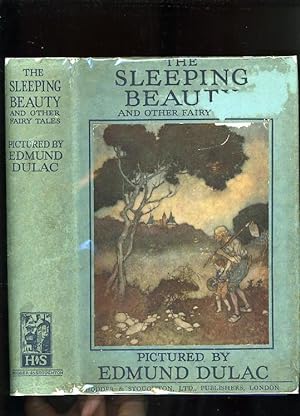 THE SLEEPING BEAUTY AND OTHER FAIRY TALES [WITH 15 EDMUND DULAC ILLUSTRATIONS]
