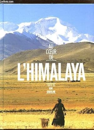 Seller image for AU COEUR DE L'HIMALAYA. for sale by Le-Livre