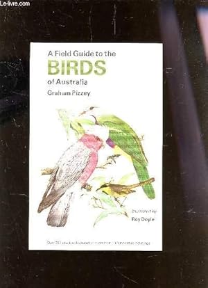 Seller image for A FIELD TO THE BIRDS OF AUSTRALIA. for sale by Le-Livre