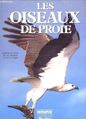 Bild des Verkufers fr OISEAUX DE PROIE. - LES RAPACES DIURNES DU MONDE. zum Verkauf von Le-Livre