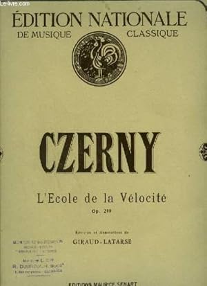 Image du vendeur pour L'ECOLE DE LA VELOCITE - OP.299. mis en vente par Le-Livre