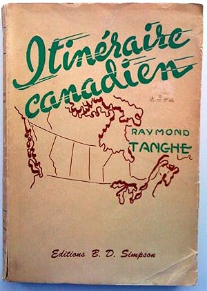 Seller image for Itinraire canadien for sale by Claudine Bouvier