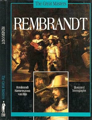 Image du vendeur pour Rembrandt Harmenszoon Van Rijn, Illustrated Monographs (The Great Masters) mis en vente par CHARLES BOSSOM