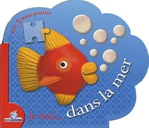 Dans la mer : Avec 5 mini-puzzles