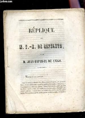 Seller image for REPLIQUE POUR M. F.X. DE EZPELETA CONTRE M. JEAN-BAPTISTE DE YNIGO. for sale by Le-Livre