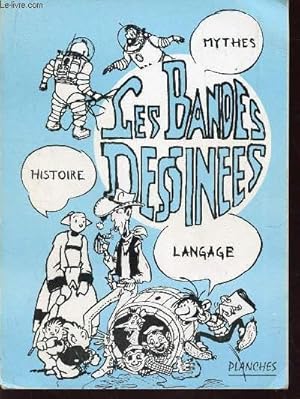 Image du vendeur pour LES BANDES DESSINEES. mis en vente par Le-Livre