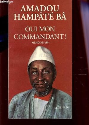 Bild des Verkufers fr OUI MON COMMANDANT! - MEMOPIRES (II). zum Verkauf von Le-Livre
