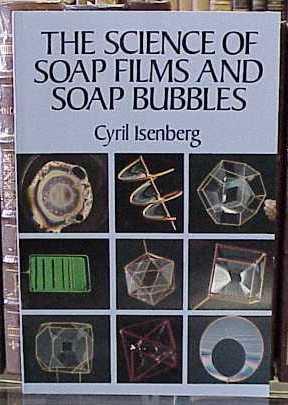 Immagine del venditore per The Science of Soap Films and Soap Bubbles venduto da Book Gallery // Mike Riley