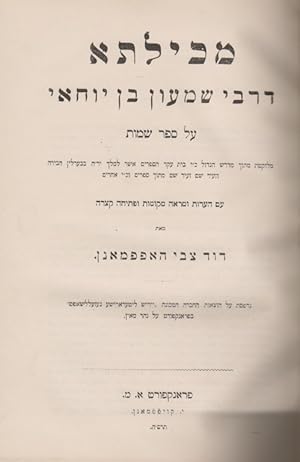 Seller image for MEKHILTA DE-RABI SHIM? ON BEN YOHAI ? AL SEFER SHEMOT: MELUKETET MI-TOKH MIDRASH HA-GADOL = MECHILTA DE-RABBI SIMON B. JOCHAI [BOUND WITH] ZUR EINLEITUNG IN DIE MECHILTA DE-RABBI SIMON BEN JOCHAI for sale by Dan Wyman Books, LLC