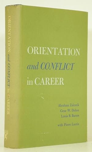 Image du vendeur pour Orientation and Conflict in Career mis en vente par Banjo Booksellers, IOBA