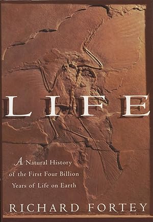 Life: A Natural History of the First Four Billion Years of Life on Earth