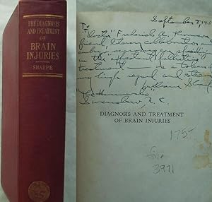 Bild des Verkufers fr Diagnosis and Treatment of Brain Injuries with and Without a Fracture of the Skull. Signed Copy zum Verkauf von Design Books