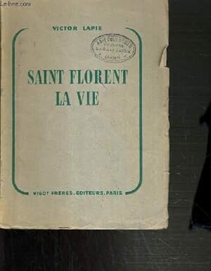 Image du vendeur pour SAINT FLORENT LA VIE. mis en vente par Le-Livre