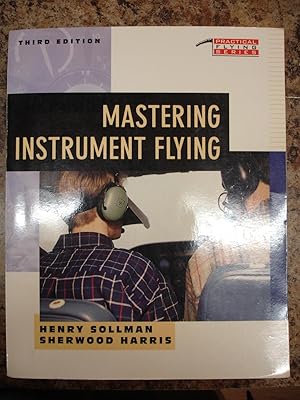 Seller image for Mastering Instrument Flying for sale by The Merrickville Book Emporium