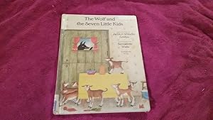 Seller image for THE WOLF AND THE SEVEN LITTLE KIDS for sale by Betty Mittendorf /Tiffany Power BKSLINEN