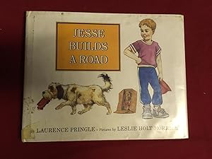 Seller image for JESSE BUILDS A ROAD for sale by Betty Mittendorf /Tiffany Power BKSLINEN