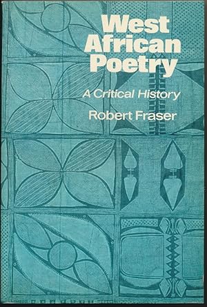 West African Poetry: A Critical History.